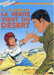 La  vérité vient du désert