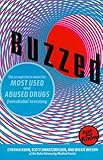 Image de Buzzed: The Straight Facts about the Most Used & Abused Drugs from Alcohol to Ecstasy