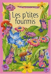 Les  p'tites fourmis