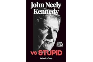 John Neely Kennedy vs. Stupid: A Breakdown of Quotes, Political Humor, and How to Test Negative for Stupid in Washington