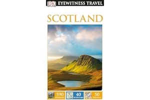 DK Eyewitness Travel Guide: Scotland