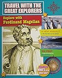 Explore with Ferdinand Magellan (Travel with the Great Explorers)