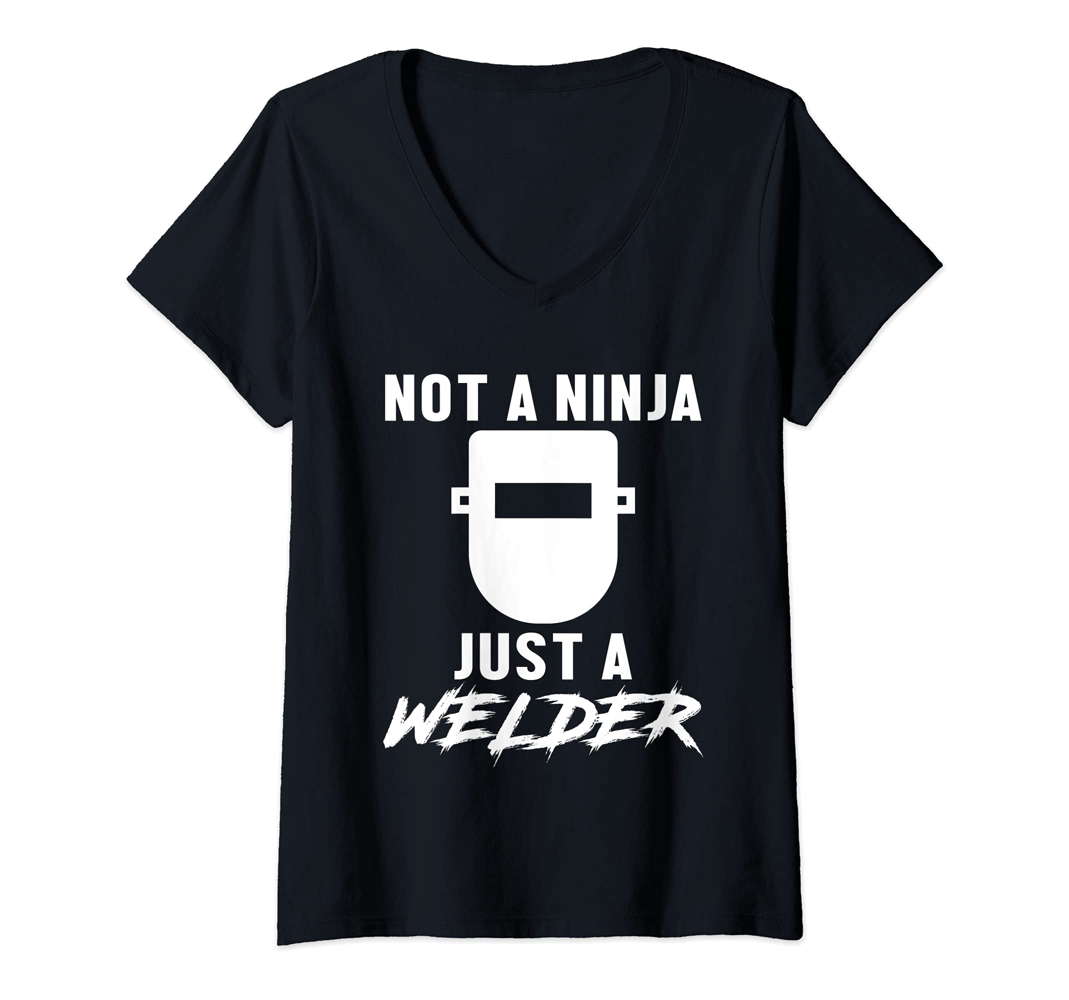Womens Not A Ninja Just A Welder Engineer Engineering Welding V-Neck T-Shirt