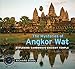 The Mysteries of Angkor Wat (Traveling Photographer)