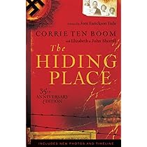 The Hiding Place: ten Boom, Corrie, Sherrill, Elizabeth, Sherrill