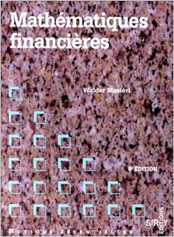 Mathématiques financières Mathématiques financières