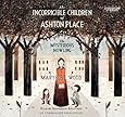 The Incorrigible Children of Ashton Place (The Mysterious Howling ...