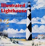 The Illustrated Lighthouse 2002 Calendar by 