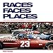 Races, Faces, Places: The motor racing photography of Michael Cooper by 