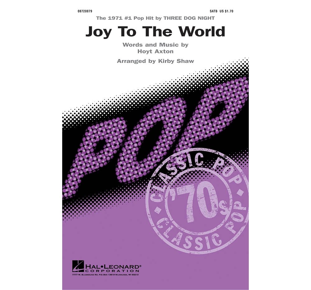 Hal Leonard Joy To The World Satb Satb By Three Dog Night Arranged By Kirby Shaw Hal Leonard Amazon Com Books