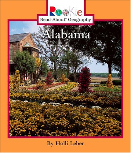 Alabama (Rookie Read-About Geography)