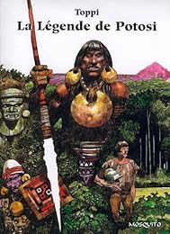 La  légende de Potosi