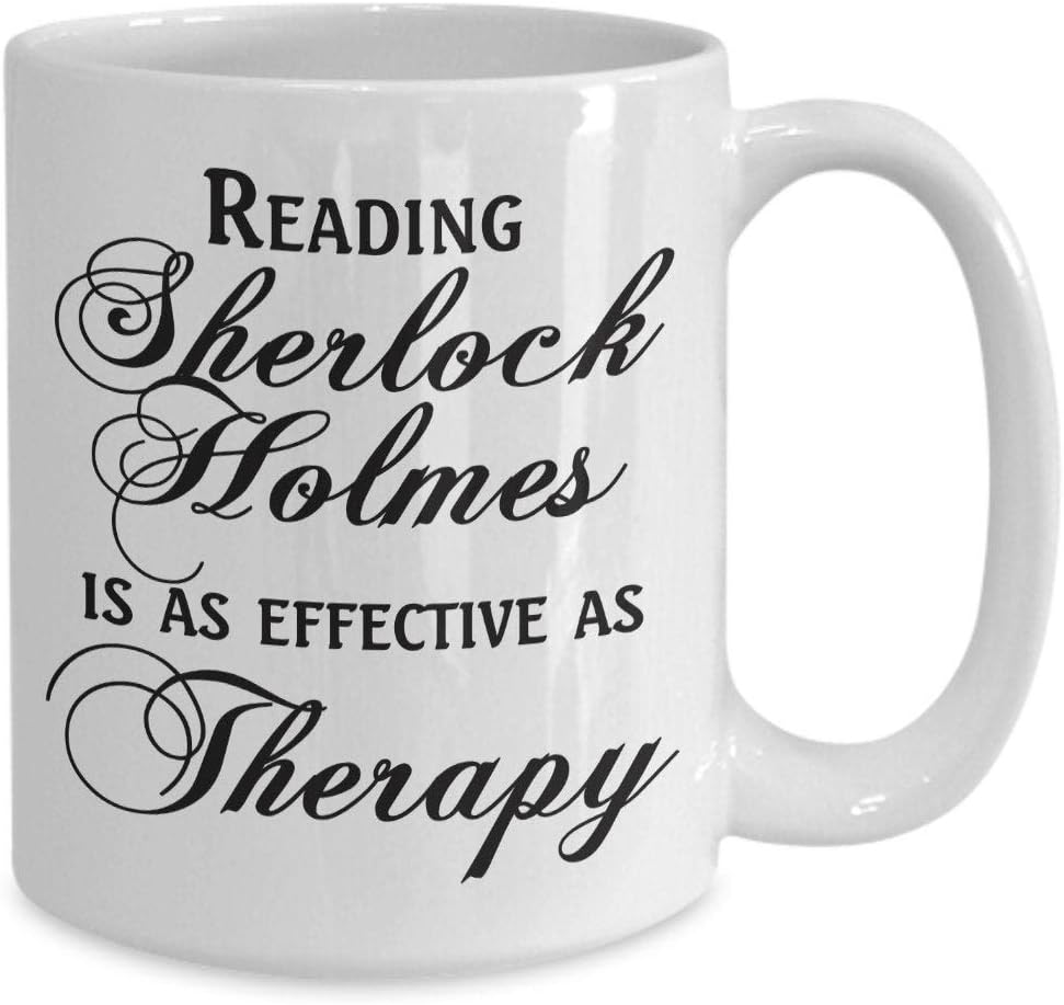 Sherlock Holmes Mug Reading Sherlock Holmes is as Effective as Therapy Gift Idea