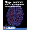 Lange Clinical Neurology and Neuroanatomy: A Localization-Based Approach