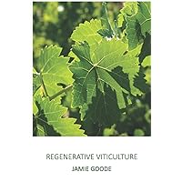Regenerative Viticulture