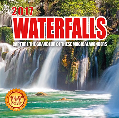 2017 Waterfalls Calendar - 12 x 12 Wall Calendar - 210 Free Reminder Stickers