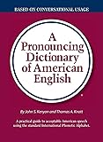 A Pronouncing Dictionary of American English