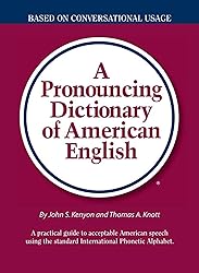 A Pronouncing Dictionary of American English