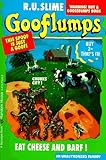 Paperback Eat Cheese and Barf!  (Gooflumps #4 1/2) Book