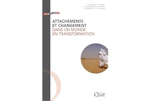 Attachements et changement dans un monde en transformation (Nature et société) (French Edition)