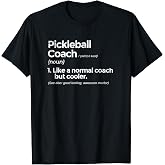 Pickleball Coach Definition Funny Gift T-Shirt