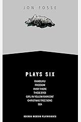 Fosse: Plays Six: 6 (Oberon Modern Playwrights) Kindle Edition