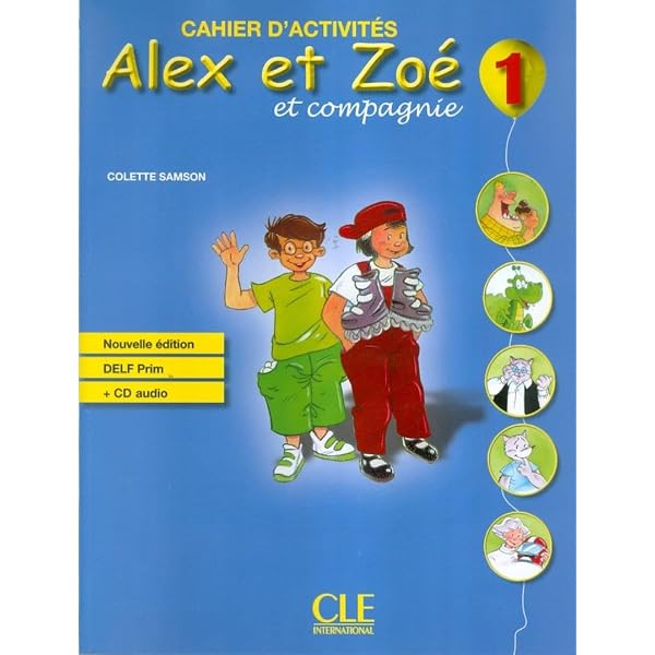 Amazon.com: Alex Et Zoe Et Compagne 1: Methode De Francais (French