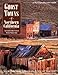 Ghost Towns of Northern California