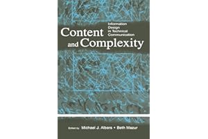 Content and Complexity: information Design in Technical Communication
