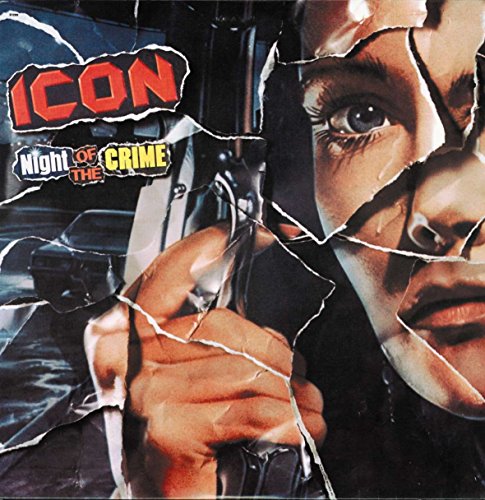 Icon - Night Of Crime - Zortam Music