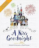 A Kiss Goodnight by Richard Sherman, Brittany Rubiano