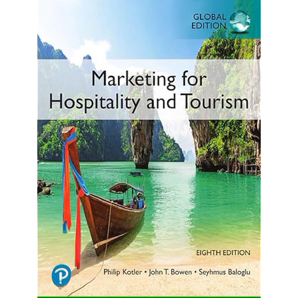 Marketing for Hospitality and Tourism: 9780135045596: Medicine
