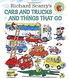 Richard Scarry's Cars and Trucks and Things That Go