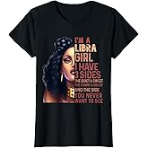 I Have 3 Side Libra Girl Quiet Zodiac Astrology Star Sign T-Shirt