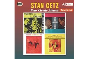 STAN GETZ - Four Classic Albums (At The Opera House Chicago (Stereo) / At The Opera House (Mono) / Jazz Samba / Big Band Boss