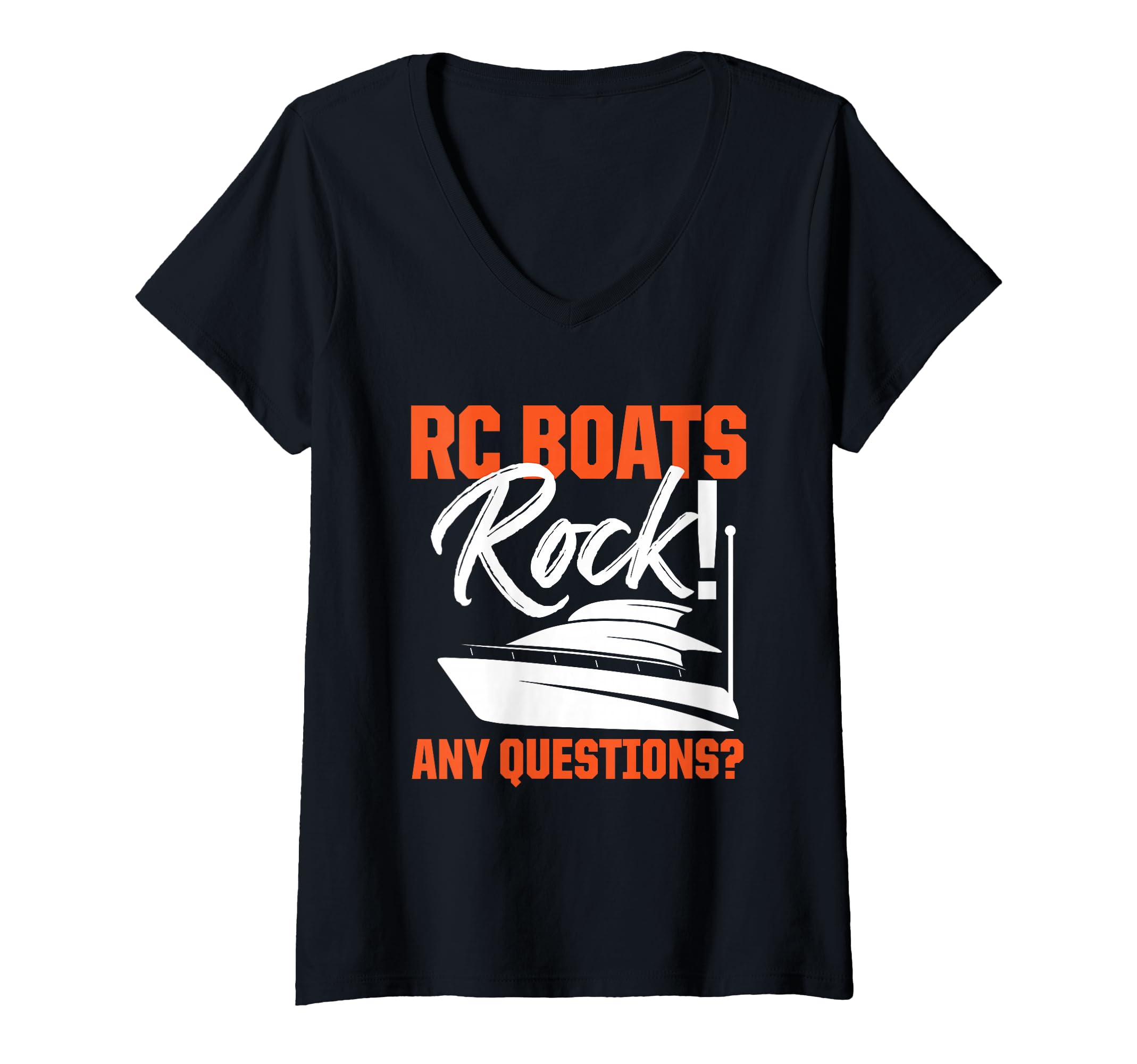 Womens RC Boats Rock Any Questions? Remote Control Racing Collector V-Neck T-Shirt
