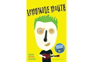 Lemonade Mouth: Adapted Movie Tie-In Edition