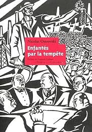 Enfantés par la tempête