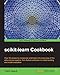 scikit-learn Cookbook