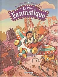 Le  parc fantastique
