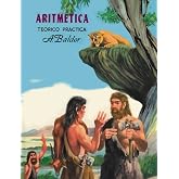Aritmetica: Teorico, Practica (Spanish Edition)