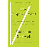 By Malcolm Gladwell - The Tipping Point (1905-07-09) [Paperback]