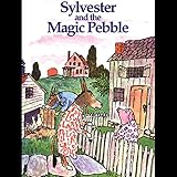 Sylvester & The Magic Pebble