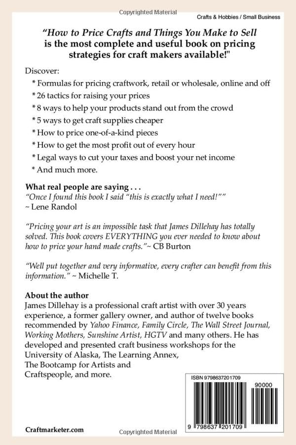 How to Price Crafts and Things You Make to Sell: Successful Craft Business Ideas for Pricing on Etsy, to Stores, at Craft Shows & Everywhere Else
