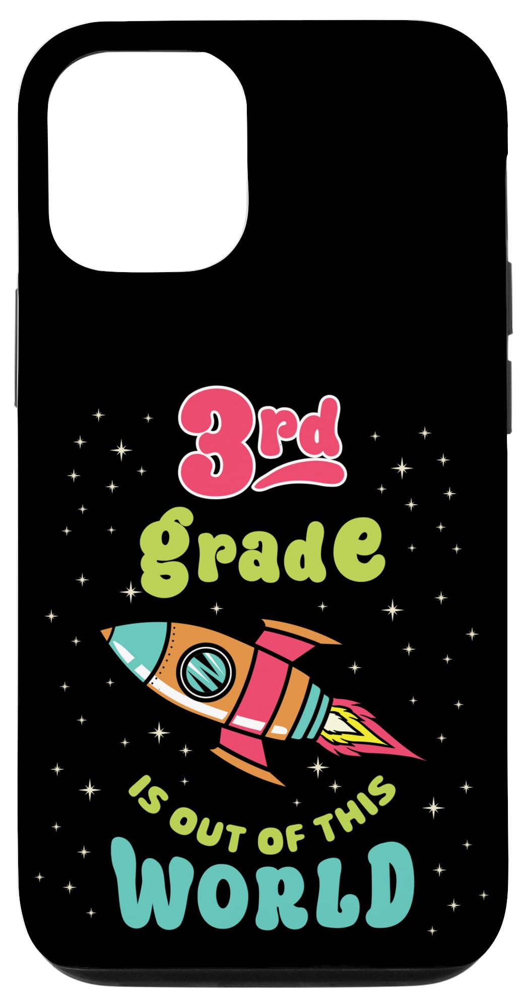 iPhone 15 3rd Grade Back to School Out of this World Space Rocket Case