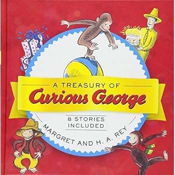 A Treasury of Curious George A Treasury of Curious George