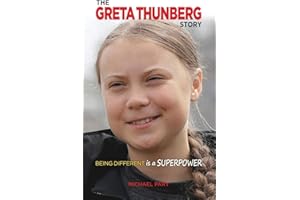 The Greta Thunberg Story: Being Different is a Superpower