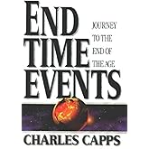 End-Time Events: Journey To The End Of The Age