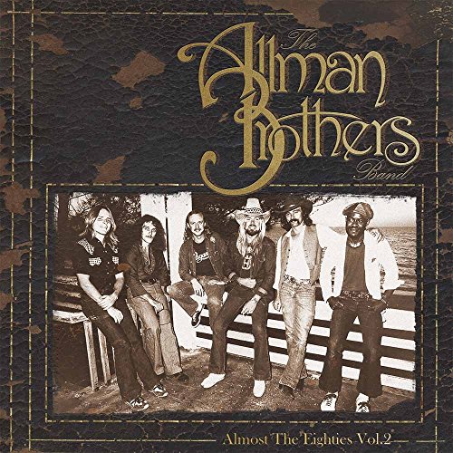 Album art for Almost The Eighties Volume 2 by The Allman Brothers Band