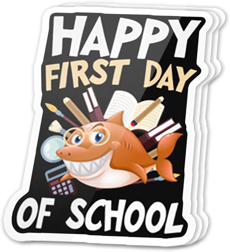 Cool Sticker (3 pcs/Pack,3x4 inch) Happy First Day of School Funny Shark Cute Graphic Design Kid Teacher Gift Stickers for Water Bottles,Laptop,Phone,Teachers,Hydro Flasks,Car